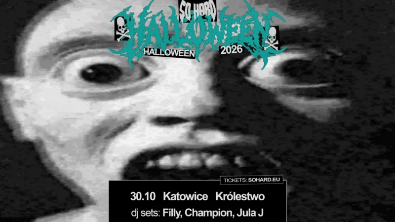 SO HARD HALLOWEEN | Katowice 30.10