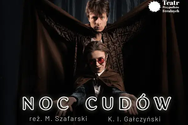 Na podstawie dramatu „Babcia i wnuczek czyli Noc cudów” K. I. Gałczyńskiego