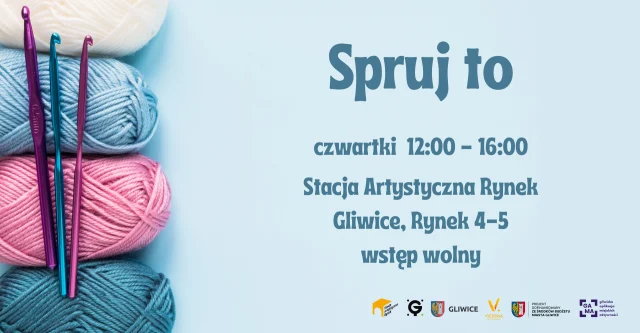 Spruj to – warsztaty robótkowe