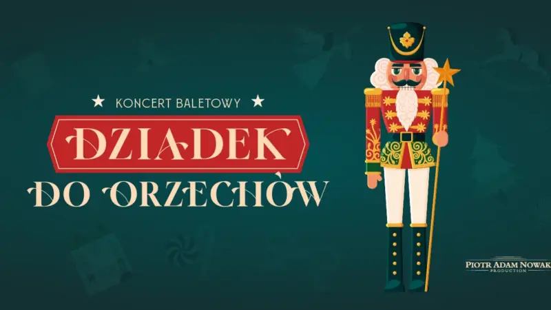 Dziadek do Orzechów przy świecach – koncert z tańcem na żywo