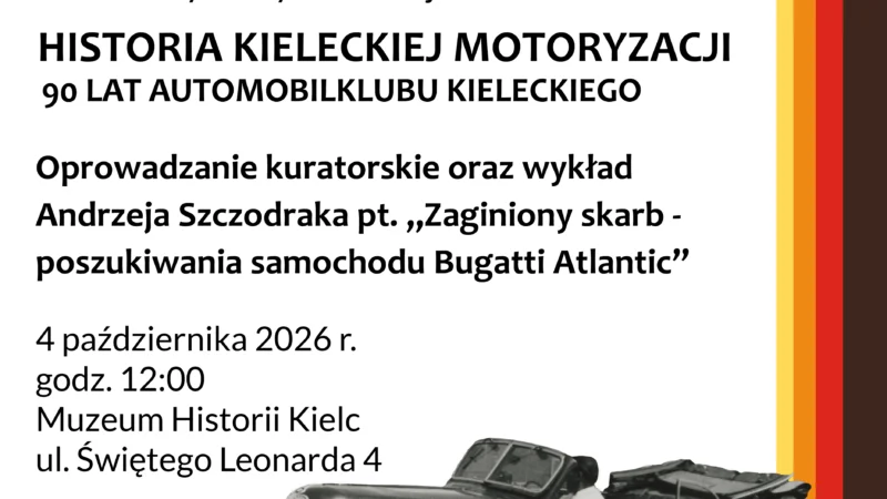 Finisaż wystawy „Historia kieleckiej motoryzacji. 90 lat Automobilklubu Kieleckiego” i wykład Andrzeja Szczodraka