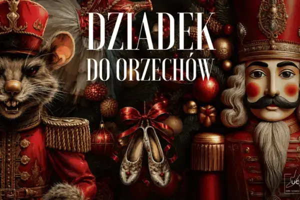 Najpiękniejszy balet sezonu Świątecznego!