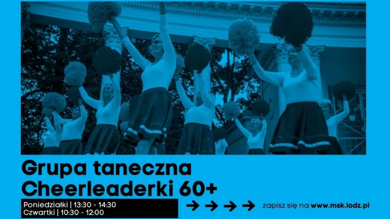 Grupa taneczna Cheerleaderki 60+/Karolew/zajęcia stałe/październik 2026