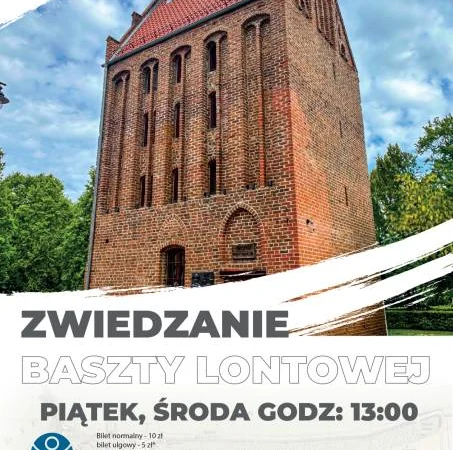 Zwiedzanie Baszty Lontowej