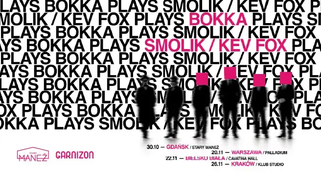 BOKKA x SMOLIK / KEV FOX