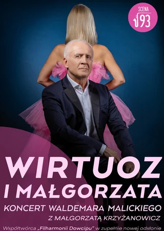 Wirtuoz i Małgorzata – koncert Waldemara Malickiego