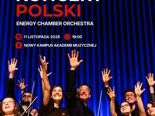 Koncert Polski – Święto Niepodległości – Energy Chamber Orchestra