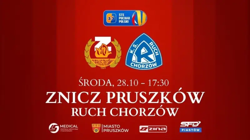 1/16 finału STS Pucharu Polski: MKS Znicz Pruszków vs Ruch Chorzów
