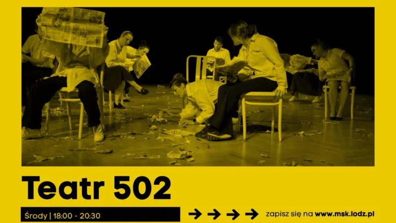 Teatr „502”// zajęcia stałe 502 // X 2026