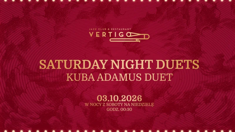 Saturday Night Duets – darmowy wstęp