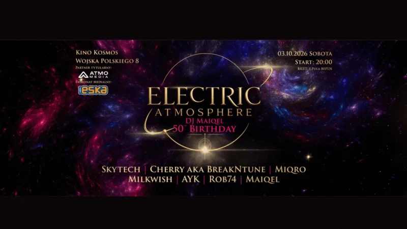ELECTRIC ATMOSPHERE – 03.10.2026 / Szczecin / Kosmos