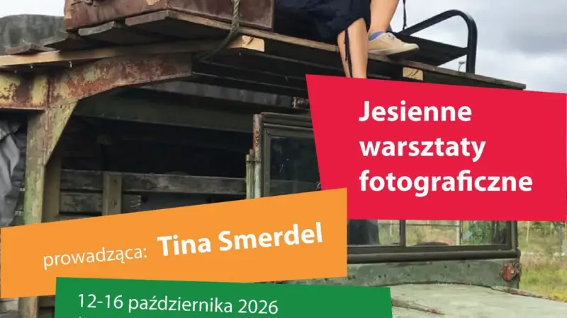 Jesienne Warsztaty Fotograficzne