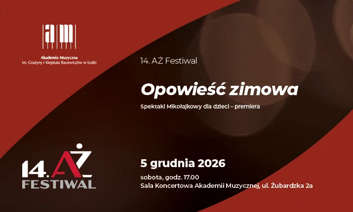 Opowieść zimowa – Koncert Mikołajkowy dla dzieci I 14. AŻ Festiwal