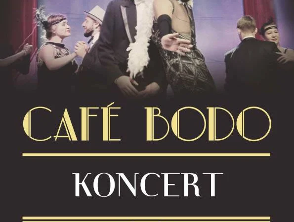 Cafe Bodo – koncert