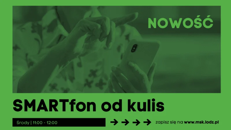 SMARTfon od kulis // zajęcia stałe