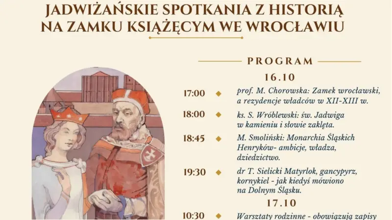 Śladami św. Jadwigi – Jadwiżańskie spotkania z historią