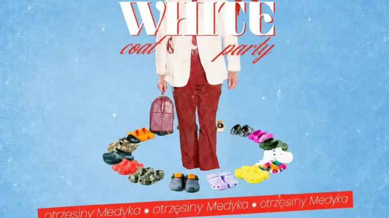 WHITE COAT MED PARTY V. 2 – OTRZĘSINY MEDYKA – UMPxCZEKSA