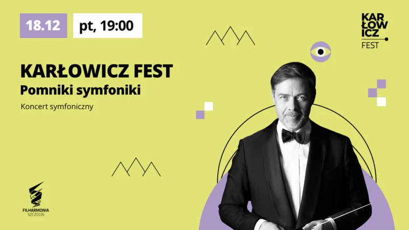 KARŁOWICZ FEST | Pomniki symfoniki