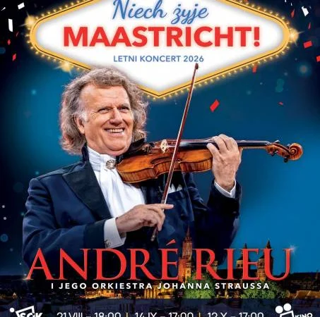 ANDRÉ RIEU: Niech żyje Maastricht!