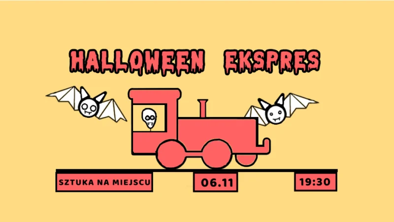 Zaspani + Goście – „Halloween Ekspres” – impro spektakl