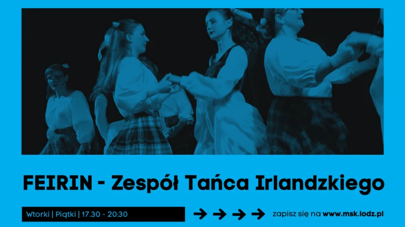 FEIRIN Zespół Tańca Irlandzkiego // zajęcia stałe // X 2026
