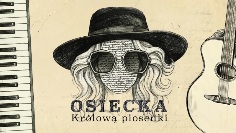 Osiecka Królową Piosenki