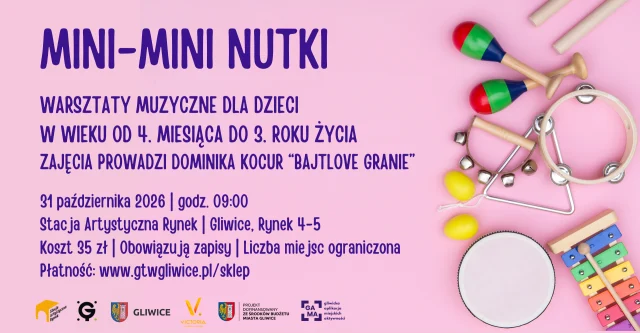 MINI-MINI NUTKI – warsztaty muzyczne dla dzieci od 4. miesiąca życia do 3. roku życia