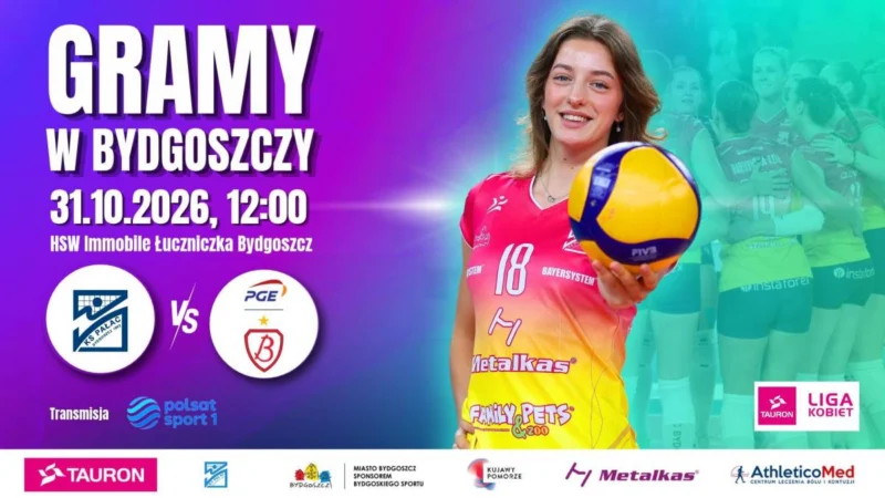 Tauron Liga Kobiet w piłce siatkowej: Metalkas Pałac Bydgoszcz – PGE Budowlani Łódź