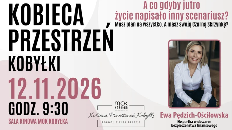Kobieca Przestrzeń Kobyłki 12.11.2026