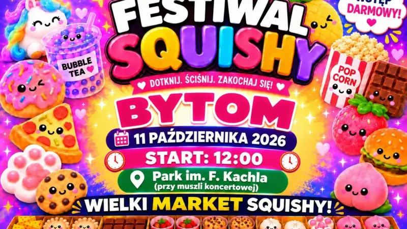 Festiwal Squishy – Bytom