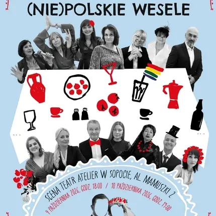Premiera spektaklu „(NIE) POLSKIE WESELE”