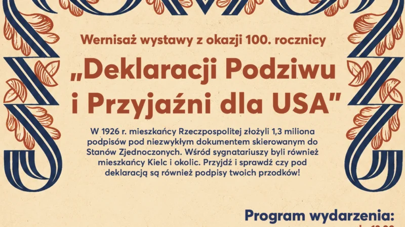 Wernisaż wystawy z okazji 100. rocznicy „Deklaracji Podziwu i Przyjaźni dla USA”