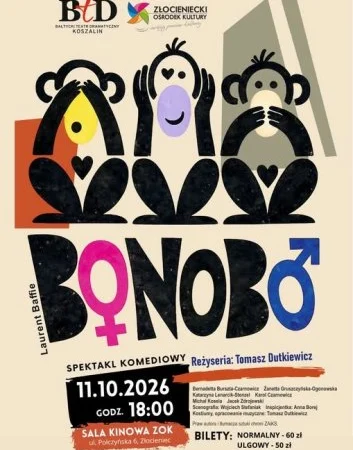 Spektakl komediowy „BONOBO” w Złocieńcu (Sala Kinowa ZOK / Kino MEWA)
