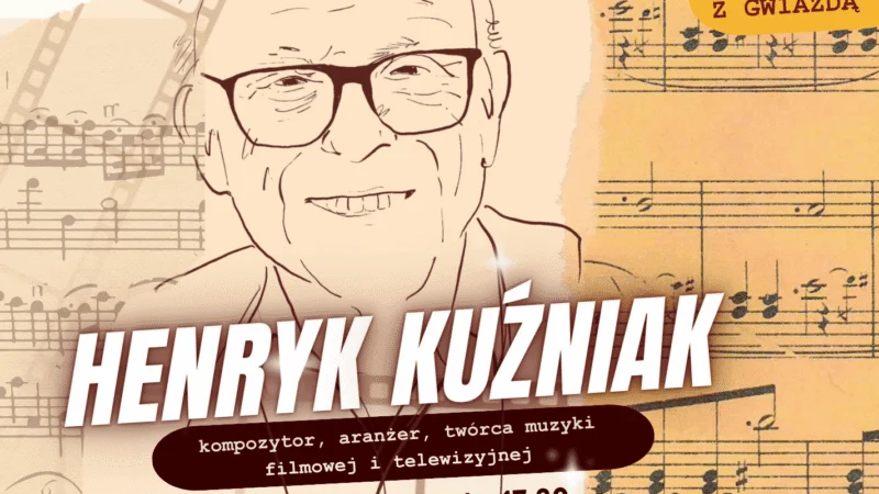 Spotkanie z gwiazdą – Henryk Kuźniak
