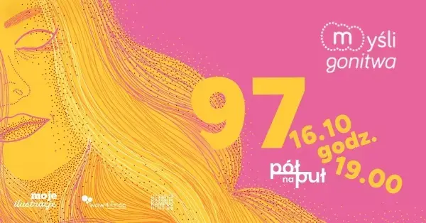 97. Myśli Gonitwa w Pół na Puł