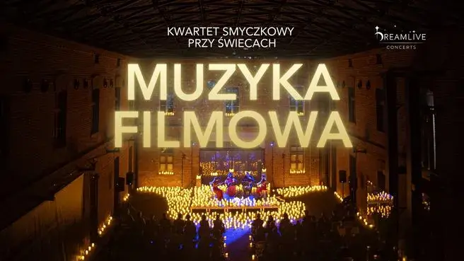 Muzyka filmowa: Koncert przy świecach