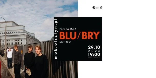 Pora na Jazz: Blu/Bry