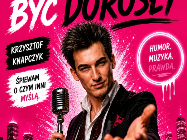 Nie umiem być dorosły – Stand-Up muzyczny