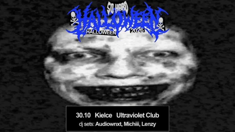 SO HARD HALLOWEEN | Kielce 30.10