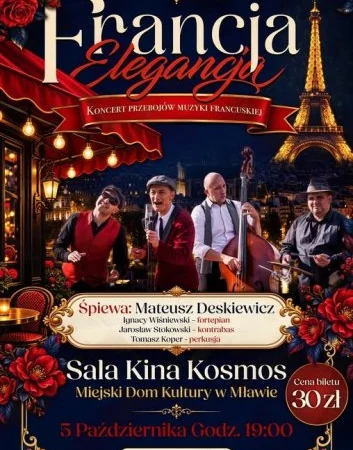 Francja Elegancja – Koncert Przebojów Muzyki Francuskiej w Mławie