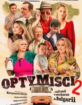 Spektakl „Optymiści 2 – czyli nasi w autokarze do Bułgarii” w Zielonej Górze (Filharmonia) – drugi spektakl