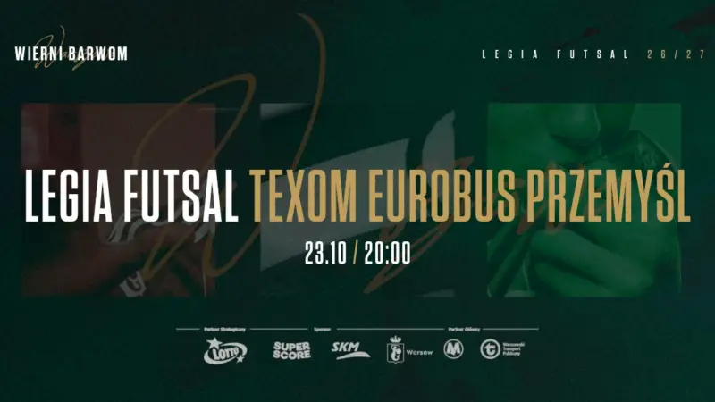 Legia Warszawa vs Texom Eurobus Przemyśl