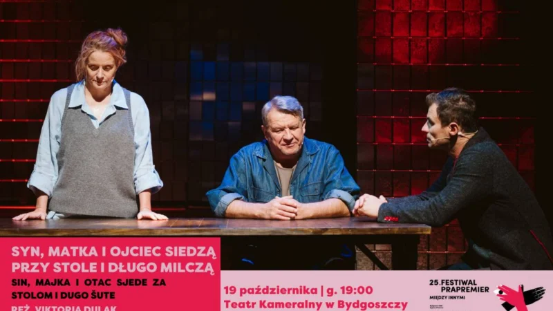 Festiwal Prapremier 2026: Syn, matka i ojciec siedzą przy stole i długo milczą | reż. Viktoria Dulak