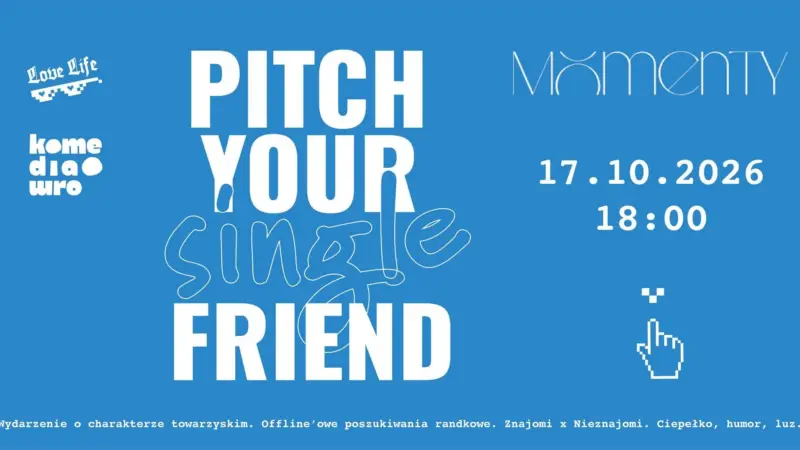 Pitch Your Single Friend | Wrocław no. 1