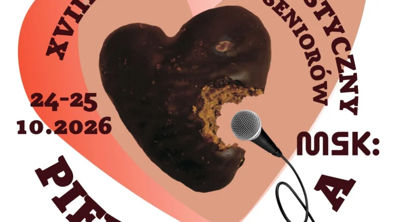 XVIII Festiwal Artystyczny Ruchu Seniorów „Piernikalia”/Karolew/wydarzenie/październik 2026