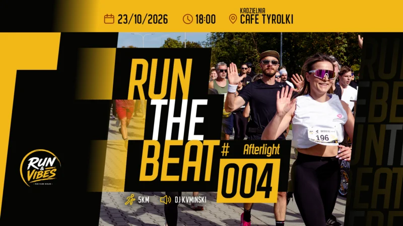 RUN THE BEAT #004 — AfterLight w Kielcach