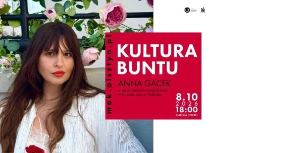 Kultura buntu: Spotkanie z Anną Gacek