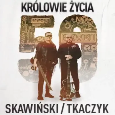 SKAWIŃSKI I TKACZYK: jubileuszowa trasa
