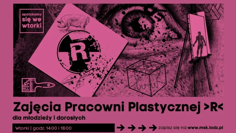 Zajęcia Pracowni Plastycznej >R< dla dorosłych // zajęcia stałe // godz. 14:00 // październik 2026