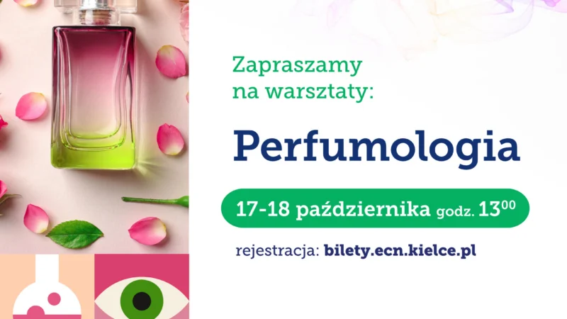 Perfumologia – naukowe warsztaty familijne